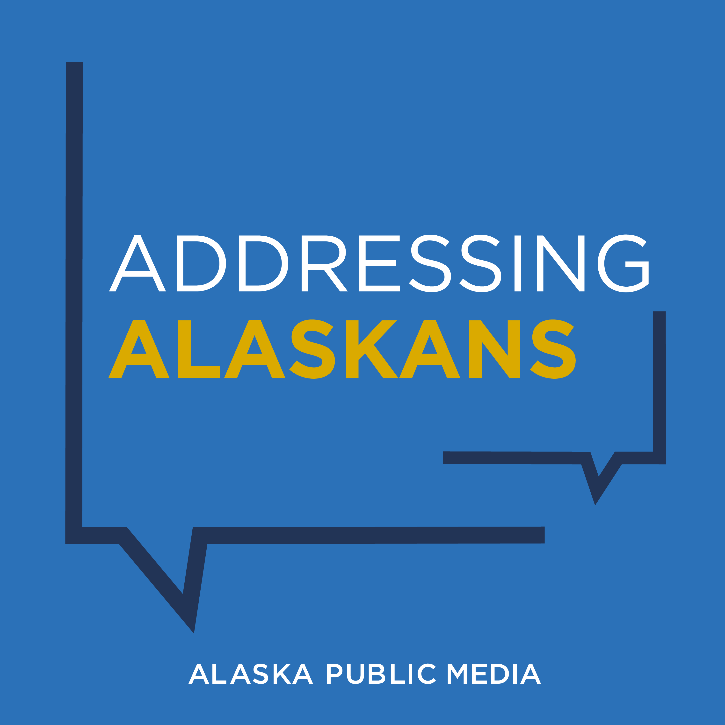 Addressing Alaskans - Alaska Public Media